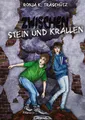 Zwischen Stein und Krallen Ronja K. Traschütz