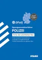 STARK Eignungsauswahlverfahren (Einstellungstest) Polizei. Alle Landespolizeien. (Einstellungs- und Einstiegstests)