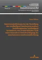 Interessenkollisionen bei der Bestellung des (vorläufigen) Insolvenzverwalters beziehungsweise (vorläufigen): Dissertationsschrift (Schriftenreihe des ... und Europäisches Insolvenzrecht, Band 19)