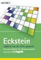 200mal um die Ecke gedacht: Kreuzworträtsel für Anspruchsvolle aus dem ZEITmagazin (Eckstein 200-mal, Band 2)