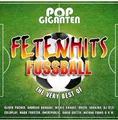 Pop Giganten-Fetenhits Fußball (Best Of)
