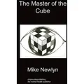 The Master of the Cube