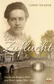 Die Zuflucht Corrie ten Boom