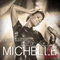 MICHELLE - DIE ULTIMATIVE BEST OF-LIVE 2 CD NEU