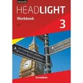 English G Headlight 3: 7. Schuljahr. Workbook mit Audios online. Allgemeine Ausgabe
