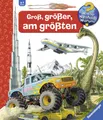 Wieso? Weshalb? Warum? Groß, größer, am größten (Riesenbuch) Carola von Kes ...
