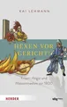 Hexen vor Gericht! Kai Lehmann