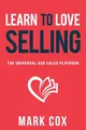 Mark Cox Learn to Love Selling (Taschenbuch)