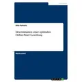 Determinanten einer optimalen Online-Panel Gestaltung von Otto Petrovic / GRIN Verlag / Taschenbuch