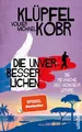 Die Unverbesserlichen - Die Revanche des Monsieur Lipaire: Gaunern, wo ande