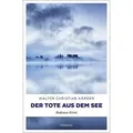 Der Tote aus dem See