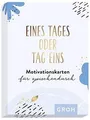 Eines Tages oder eins - Motivationskarten für zwischendu... | Buch | Zustand gut