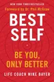 Mike Bayer Best Self (Gebundene Ausgabe)