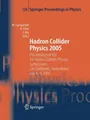 Hadron Collider Physics 2005 Mario Campanelli