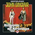 Mannequins mit Mörderaugen