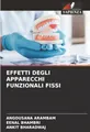 EFFETTI DEGLI APPARECCHI FUNZIONALI FISSI