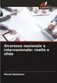 Sicurezza nazionale e internazionale: realtà e sfide Marat Biekenov Taschenbuch