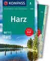 KOMPASS Wanderführer Harz, 60 Touren mit Extra-Tourenkarte ~ ... 9783991218456