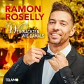 Ramon Roselly Weihnachten Wie Damals (CD)