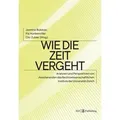 Wie die Zeit vergeht - APARIUZ XXV von Jasmina Bukovac / tredition / Taschenbuch