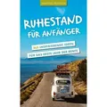 Ruhestand für Anfänger