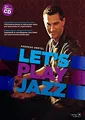 „Let´s Play Jazz!“ Introduction to j..., Andreas Hertel