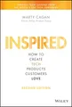 Marty Cagan - Inspired   How to Create Tech Products Customers Love -  - F245z