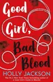 Good Girl, Bad Blood - The Sunday Times Bestseller by Jackson, Holly 1405297751