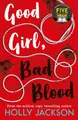 Good Girl, Bad Blood Holly Jackson