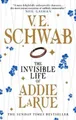 V. E. Schwab The Invisible Life of Addie LaRue (Taschenbuch)