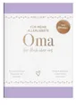 Belletristik Für meine allerliebste Oma Ein Buch über uns, Das Original. Ausfüllbu Elma van Vliet
