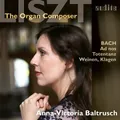 Franz Liszt Liszt: The Organ Composer (CD) Album Digipak