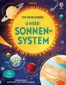 Ich weiß mehr! Unser Sonnensystem unter 110 Klappen die Geheimnisse des Weltr...
