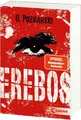 Erebos, Poznanski, Ursula