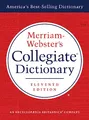Merriam-Webster's Collegiate Dictionary, 11th Edition