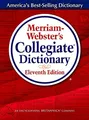 Merriam-Webster Collegiate Dictionary, 11th Editio by Merriam-Webster 0877798095
