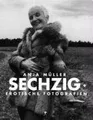 Sechzig plus. Erotische Fotografien.