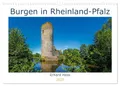 Burgen in Rheinland-Pfalz (Wandkalender 2025 DIN A3 quer), CALVENDO Monatskalender