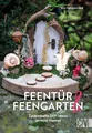 Feentür & Feengarten Elin Fahlgren Arif