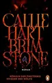 Callie Hart / Brimstone - Königin der Finsternis. Krieger der Wölfe: Roman - ...
