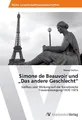 Simone de Beauvoir und "Das andere Geschlecht" Hanna Gieffers