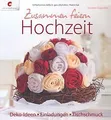 Zusammen feiern. Hochzeit: Deko-Ideen, Einladungen, Tisc... | Buch | Zustand gut