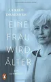 Eine Frau wird älter: Ein Aufbruch von Draesner, Ulrike | Buch | Zustand gut