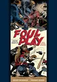 Foul Play and Other Stories (The Fantagraphics Ec Comics Artists Library)