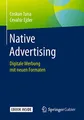 Native Advertising: Digitale Werbung mit neuen Formaten