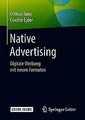 Native Advertising: Digitale Werbung mit neuen Formaten ... | Buch | Zustand gut