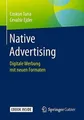 Native Advertising: Digitale Werbung mit neuen Formaten Buch Springer Gabler