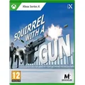 Squirrel With A Gun (XSX)