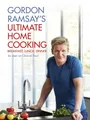 Ultimate Home Cooking, Gordon Ramsay