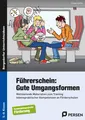 Führerschein: Gute Umgangsformen Frauke Steffek